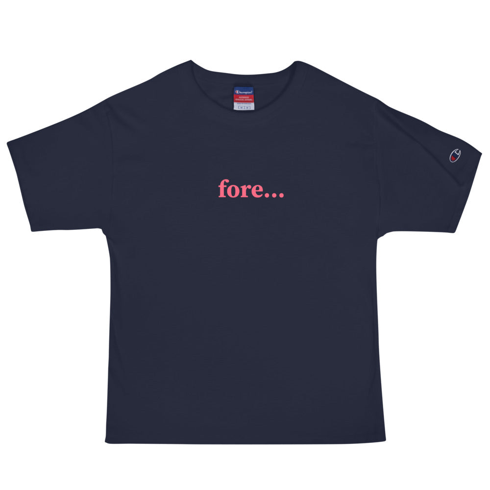Fore Men's Champion T-Shirt
