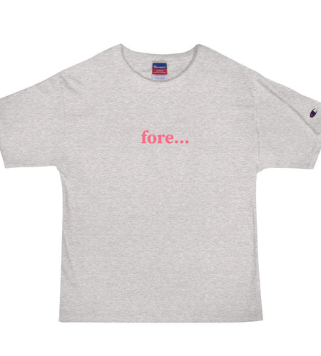 Fore Men's Champion T-Shirt